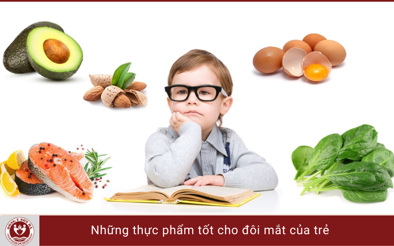 4. Các thực phẩm tốt cho mắt trẻ