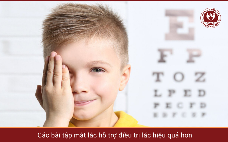 4. Các bài tập hỗ trợ điều trị mắt lác trong hiệu quả 